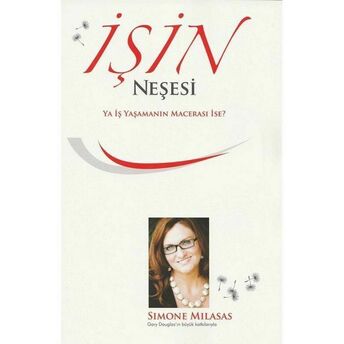 Işin Neşesi Simone Milasas