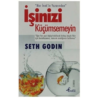 Işinizi Küçümsemeyin Seth Godin