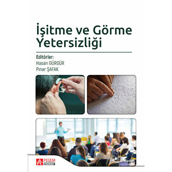 Işitme Ve Görme Yetersizliği Kolektif