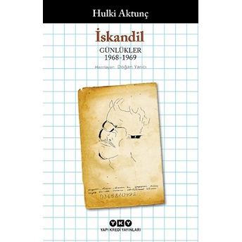 Iskandil – Günlükler (1968-1969) Hulki Aktunç