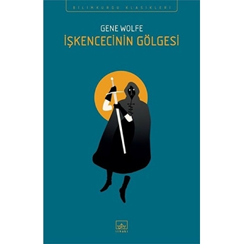 Işkencecinin Gölgesi Gene Wolfe