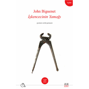 Işkencecinin Yamağı John Biguenet