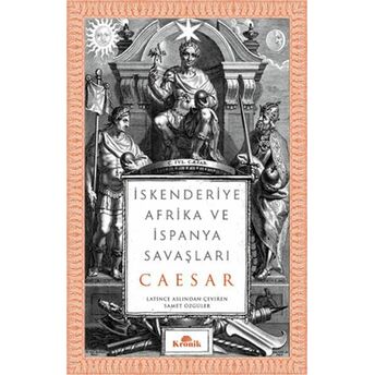 Iskenderiye, Afrika Ve Ispanya Savaşları Gaius Iulius Caesar