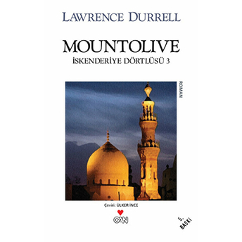 Iskenderiye Dörtlüsü 03 - Mountolive Lawrence Durrell