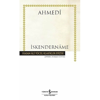 Iskendernâme - Hasan Ali Yücel Klasikleri (Ciltli) Ahmedi