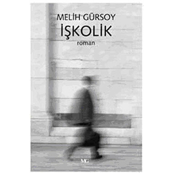 Işkolik Melih Gürsoy