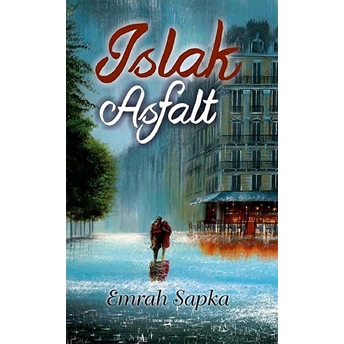 Islak Asfalt