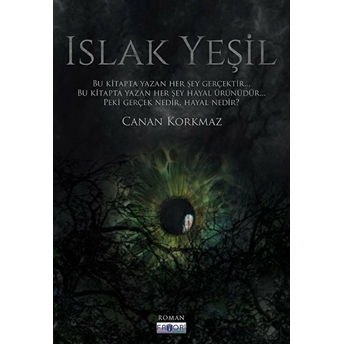 Islak Yeşil Canan Korkmaz