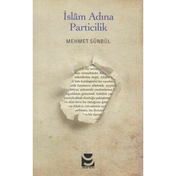 Islam Adına Particilik Mehmet Sünbül