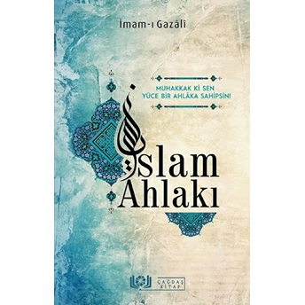 Islam Ahlakı - Imam-I Gazali