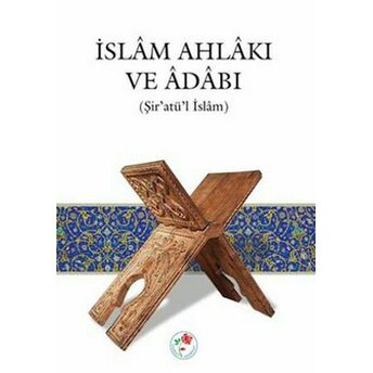 Islam Ahlakı Ve Adabı Kolektif