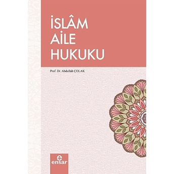 Islam Aile Hukuku Abdullah Çolak