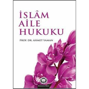 Islam Aile Hukuku Ahmet Yaman