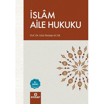 Islam Aile Hukuku Halil Ibrahim Acar