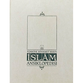 Islam Ansiklopedisi Cilt: 4 Kolektif