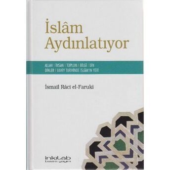 Islam Aydınlatıyor Ismail Raci El-Faruki