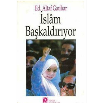 Islam Başkaldırıyor Altaf Gauhar