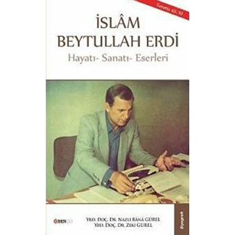 Islam Beytullah Erdi Nazlı Rana Gürel