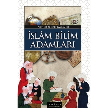 Islam Bilim Adamları (Ciltli)