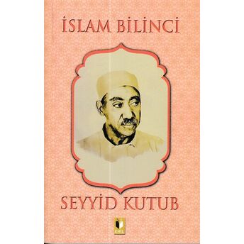 Islam Bilinci - Seyyid Kutub Seyyid Kutub