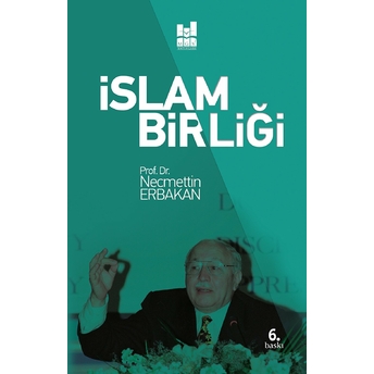 Islam Birliği Necmettin Erbakan