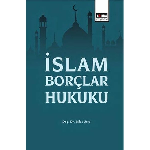 Islam Borçlar Hukuku Rifat Uslu