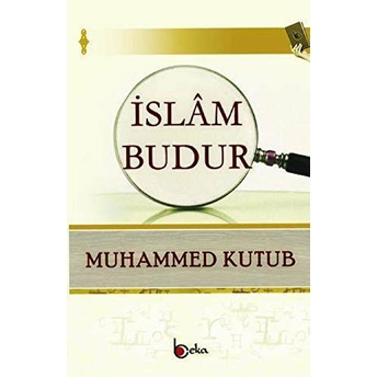 Islam Budur Muhammed Kutub