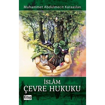 Islam Çevre Hukuku Yayınları