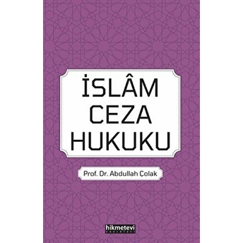 Islam Ceza Hukuku Abdullah Çolak