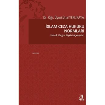 Islam Ceza Hukuku Normları Ünal Yerlikaya