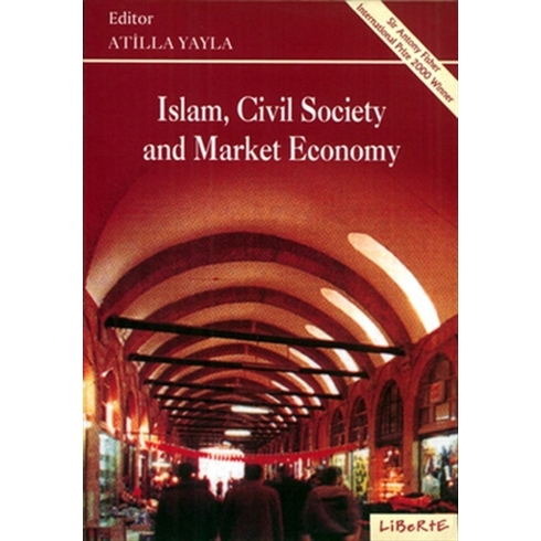 Islam, Civil Society And Market Economy Derleme