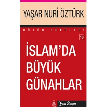 Islam’da Büyük Günahlar - Bütün Eserleri 10