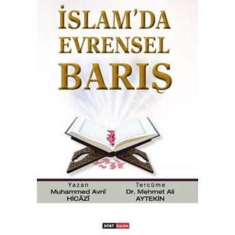 Islam’da Evrensel Barış Muhammed Avni Hicazi