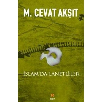 Islam’da Lanetliler M. Cevat Akşit