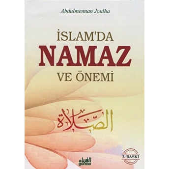 Islam’da Namaz Ve Önemi-Abdulmennan Joulha