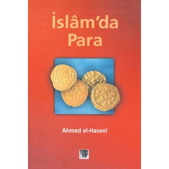 Islam’da Para Ahmed El-Haseni