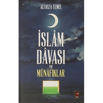 Islam Davası Ve Münafıklar Ali Rıza Temel