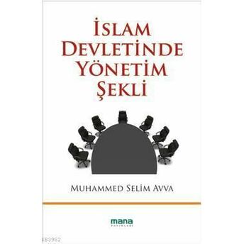 Islam Devletinde Yönetim Şekli Muhammed Selim Avva