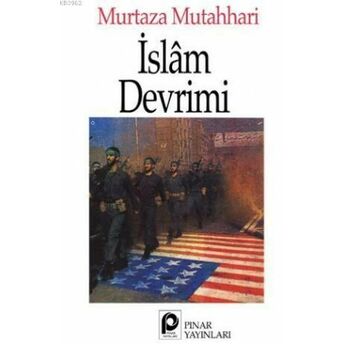 Islam Devrimi Ayetullah Murteza Mutahharî