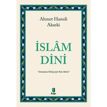 Islam Dini Ahmet Hamdi Akseki