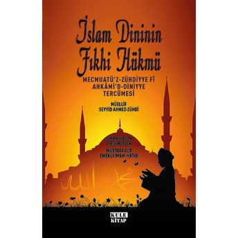 Islam Dininin Fıkhi Hükümleri - Kolektif