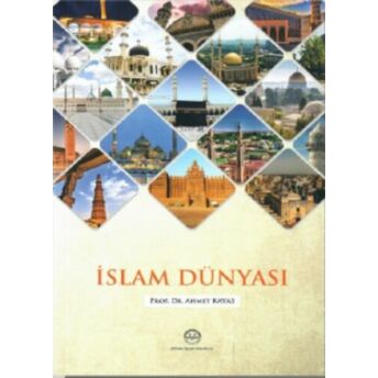 Islam Dünyası Ahmet Kavas