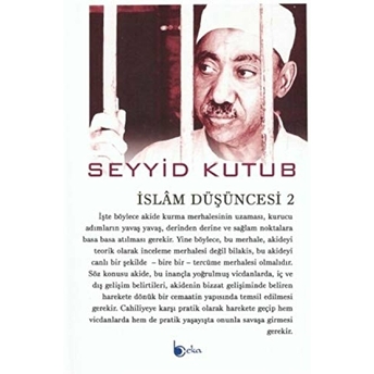 Islam Düşüncesi - 2 Seyyid Kutub