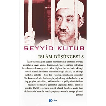 Islam Düşüncesi - 3 Seyyid Kutub