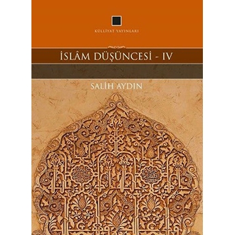 Islam Düşüncesi 4 - Felsefe Salih Aydın