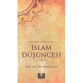 Islam Düşüncesi - Din Muhammed