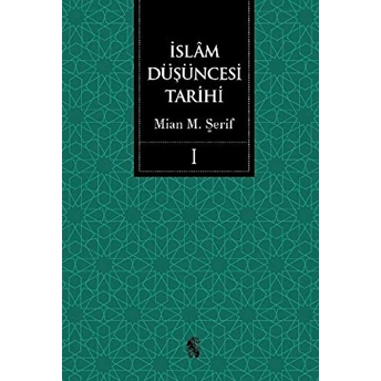 Islam Düşüncesi Tarihi (2 Kitap Takım) Mian Muhammed Şerif