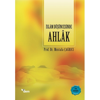 Islam Düşüncesinde Ahlak Mustafa Çağrıcı