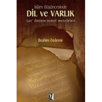 Islam Düşüncesinde Dil Ile Varlık Ibrahim Özdemir