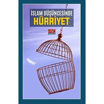 Islam Düşüncesinde Hürriyet Kolektif